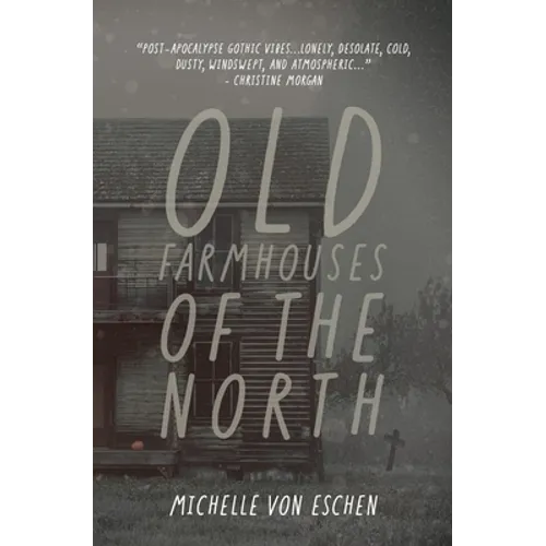 Old Farmhouses of the North - Paperback
