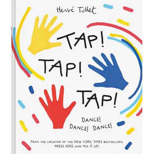 Tap! Tap! Tap!: Dance! Dance! Dance! - Hardcover