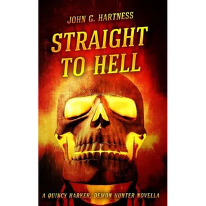 Straight to Hell - Paperback