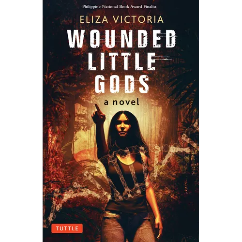 Wounded Little Gods - Hardcover