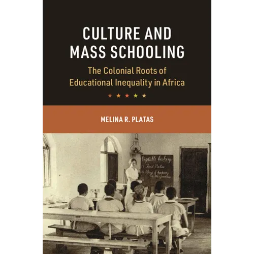 Culture and Mass Schooling - Paperback
