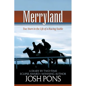 Merryland: Two Years in the Life of a Racing Stable - Paperback