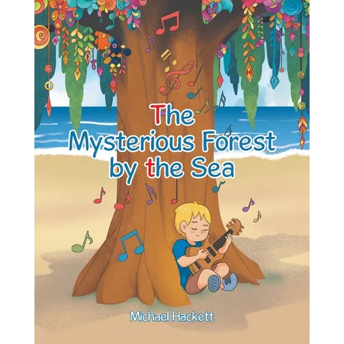 The Mysterious Forest by the Sea - Paperback