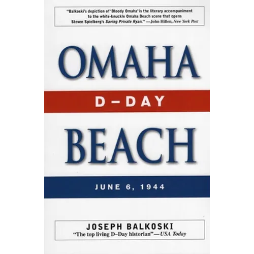 Omaha Beach: D-Day, June 6, 1944 - Paperback