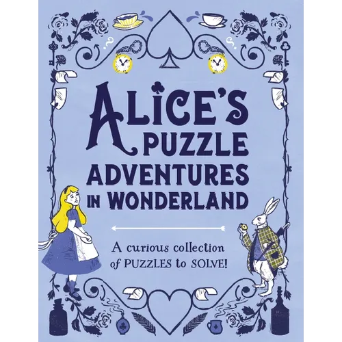 Alice's Puzzle Adventures in Wonderland - Hardcover