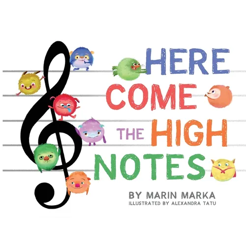 Here Come the High Notes - Paperback