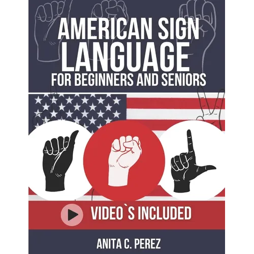 American Sign Language for Beginners and Adult's 2025-2026 - Paperback