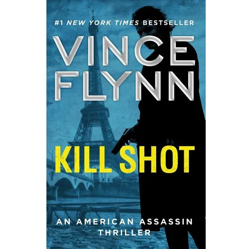 Kill Shot: An American Assassin Thriller - Paperback