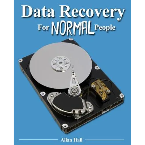 Data Recovery For Normal People - Paperback