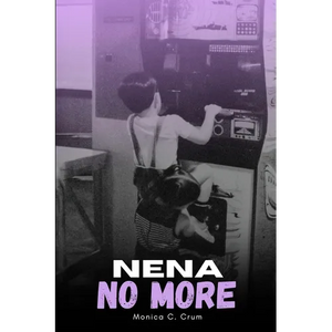 Nena No More - Paperback