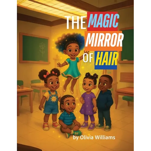 The Magic Mirror of Hair - Paperback