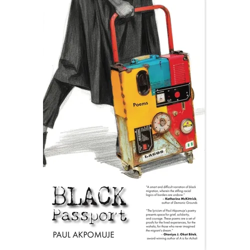 Black Passport: A Migrant's Memoir - Paperback