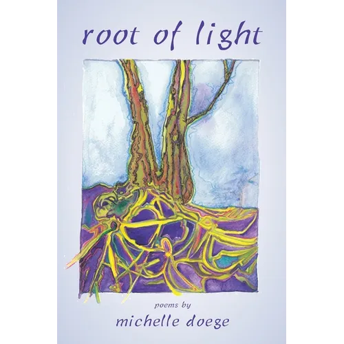 Root of Light - Paperback