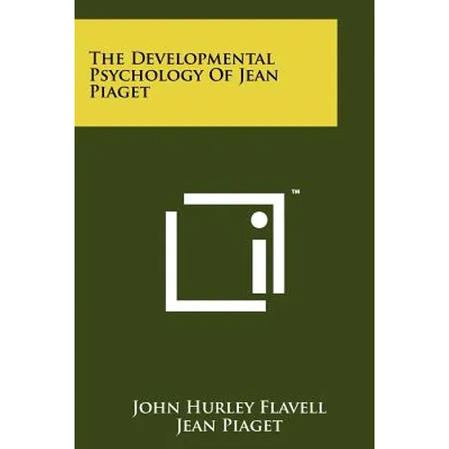 The Developmental Psychology of Jean Piaget - Paperback