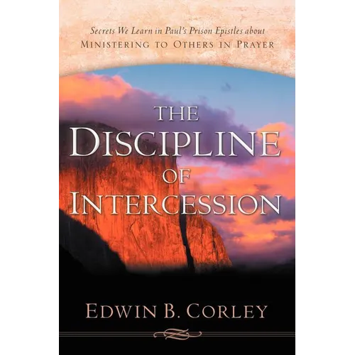 The Discipline of Intercession - Paperback