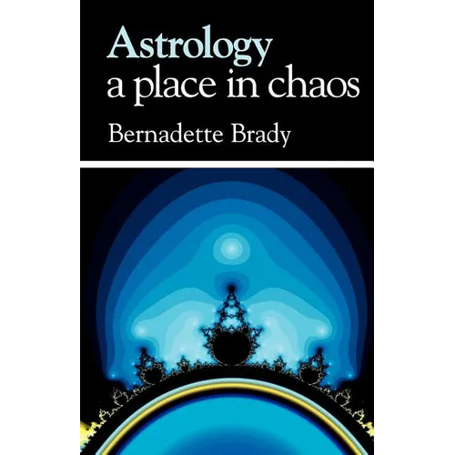 Astrology, A Place in Chaos - Paperback
