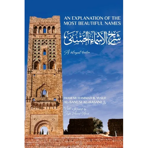 An Explanation of the Most Beautiful Names - Paperback
