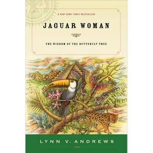 Jaguar Woman: The Wisdom of the Butterfly Tree - Paperback