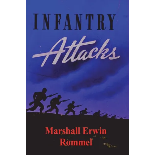 Infantry Attacks - Paperback