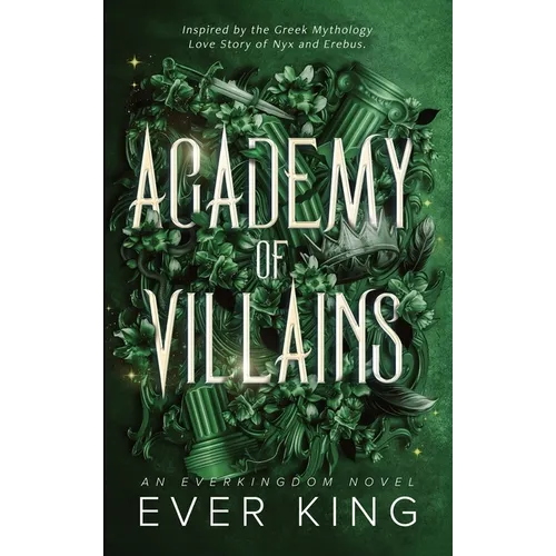 Academy of Villains: Nyx and Erebus Greek Mythology Romantasy - Hardcover