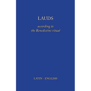 Lauds: According to the Benedictine Ritual - Paperback