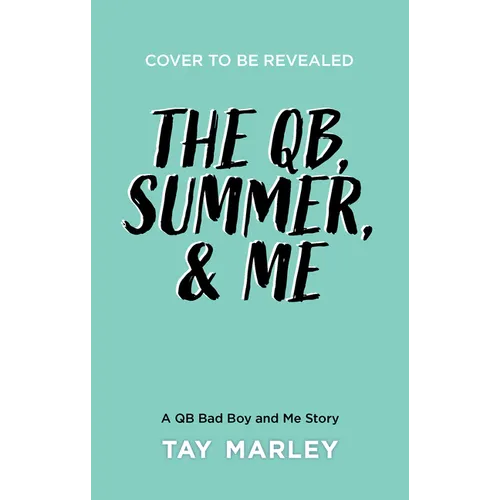 The Qb, Summer and Me - Paperback