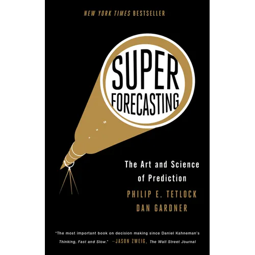 Superforecasting: The Art and Science of Prediction - Paperback