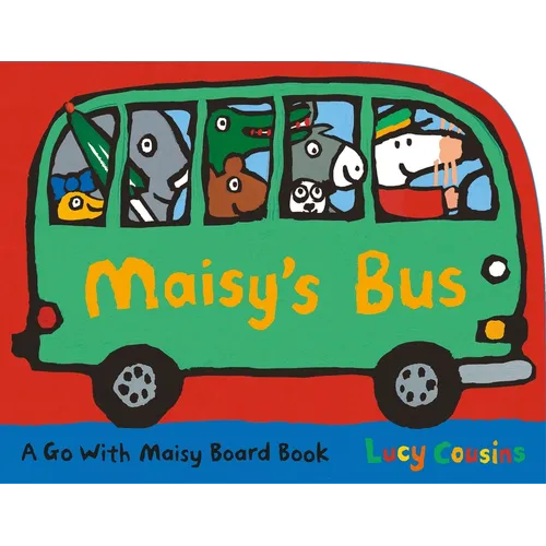 Maisy's Bus: (A Bus-Shaped Board Book about Maisy the Mouse's Adventure Through Town for Toddlers) - Board Book