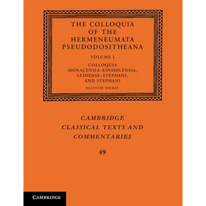 The Colloquia of the Hermeneumata Pseudodositheana - Paperback