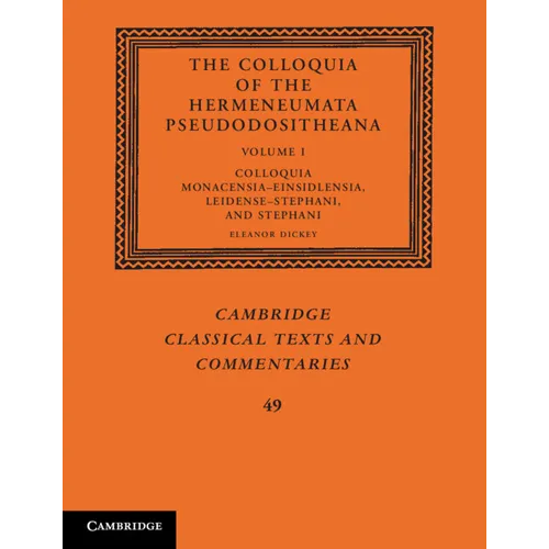 The Colloquia of the Hermeneumata Pseudodositheana - Paperback