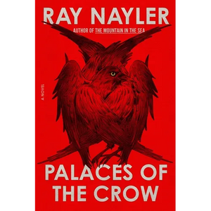 Palaces of the Crow - Hardcover