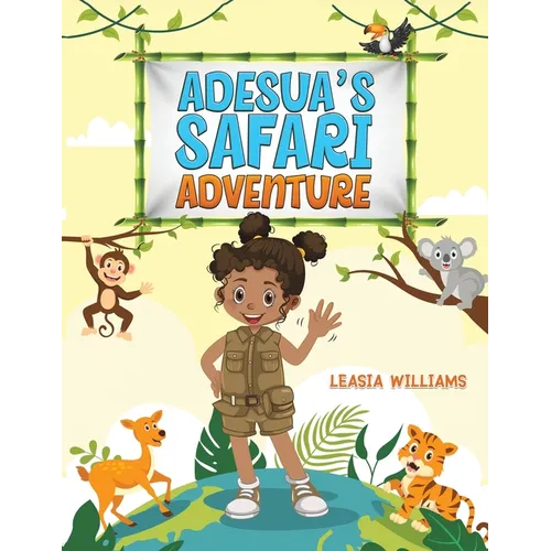 Adesua's Safari Adventure - Paperback