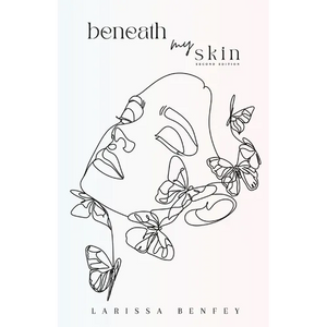 Beneath My Skin: Second Edition - Paperback