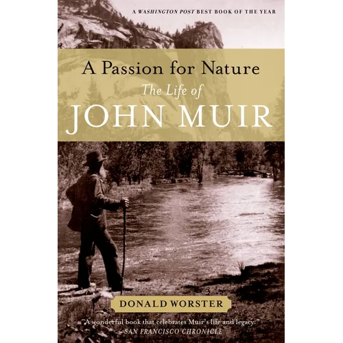 A Passion for Nature: The Life of John Muir - Paperback