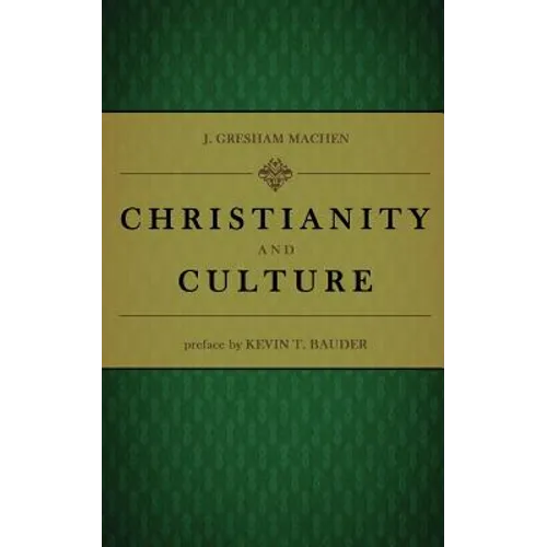 Christianity and Culture - Paperback