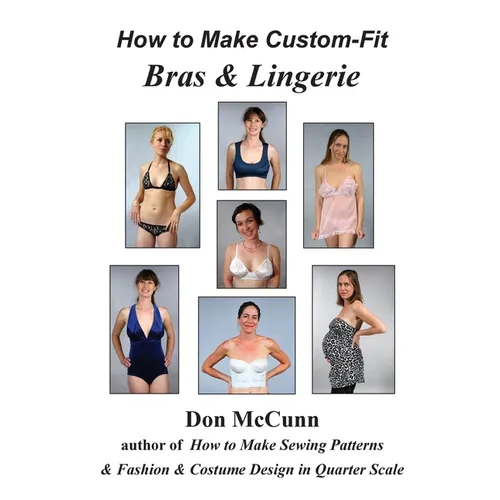 How to Make Custom-Fit Bras & Lingerie - Paperback
