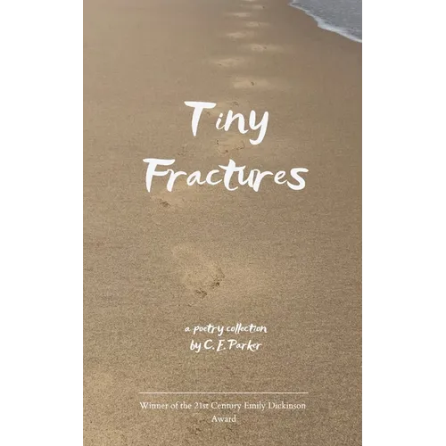 Tiny Fractures - Paperback