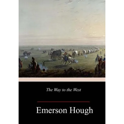 The Way to the West - Paperback