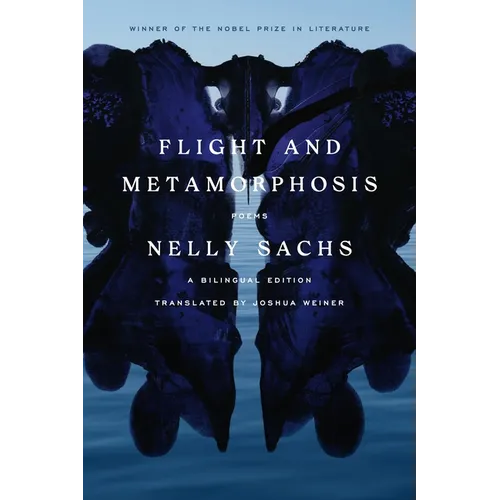 Flight and Metamorphosis: Poems: A Bilingual Edition - Paperback