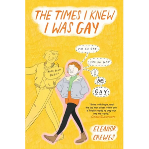 The Times I Knew I Was Gay - Paperback
