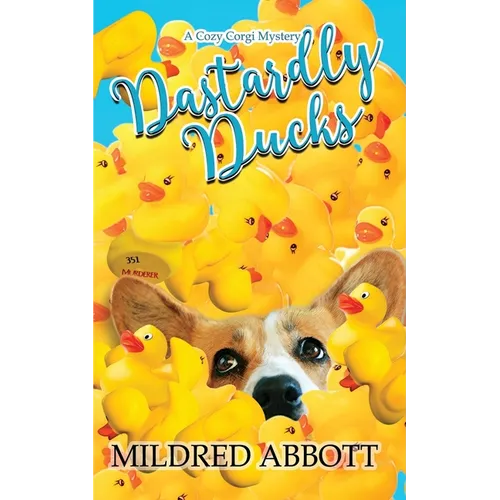 Dastardly Ducks - Paperback