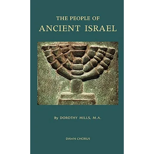 The People of Ancient Israel - Hardcover
