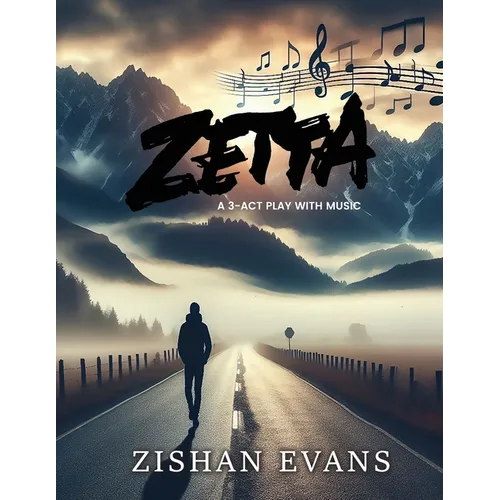 Zetta: A 3-ACT Play with Music - Paperback