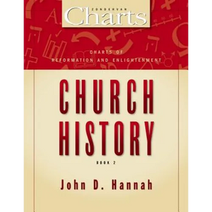 Charts of Reformation and Enlightenment Church History: 2 - Paperback