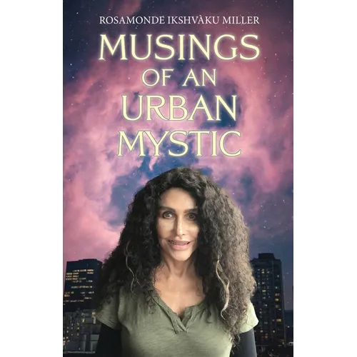 Musings of an Urban Mystic - Paperback