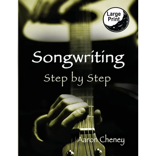 Songwriting: Step by Step - Paperback