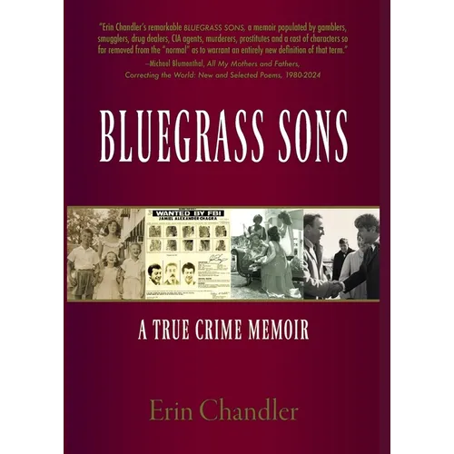 Bluegrass Sons, A True Crime Memoir - Hardcover