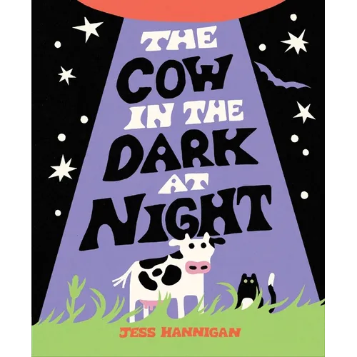The Cow in the Dark at Night - Hardcover
