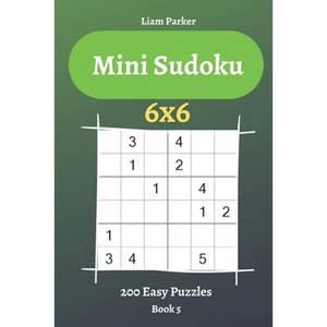 Mini Sudoku - 200 Easy Puzzles 6x6 (book 5) - Paperback