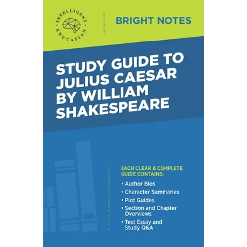 Study Guide to Julius Caesar by William Shakespeare - Paperback